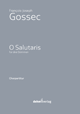 Gossec: O Salutaris